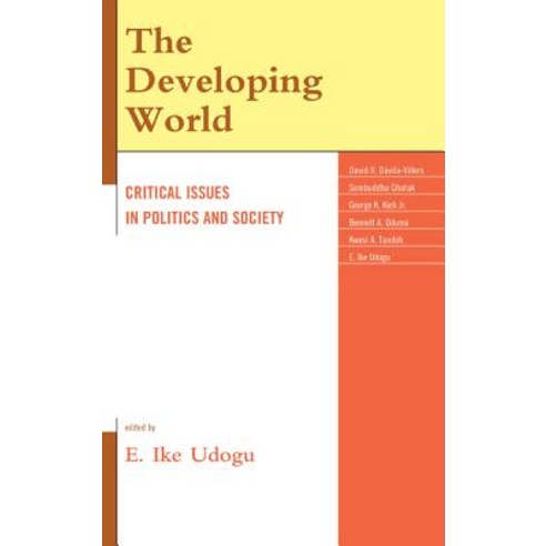 The Developing World: Critical Issues in Politics and Society Hardcover, Scarecrow Press