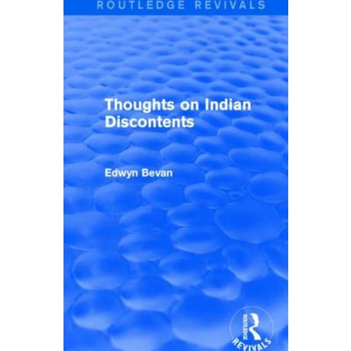 Thoughts on Indian Discontents (Routledge Revivals) Paperback, Routledge