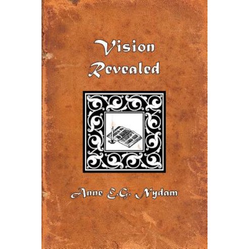 Vision Revealed: Further Adventures of Svarnil Paperback, Createspace