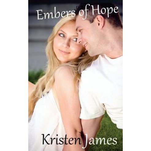 Embers of Hope Paperback, Createspace Independent Publishing Platform