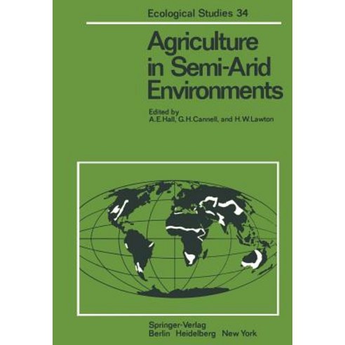 Agriculture in Semi-Arid Environments Paperback, Springer