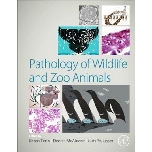 Pathology of Wildlife and Zoo Animals Hardcover, Academic Press