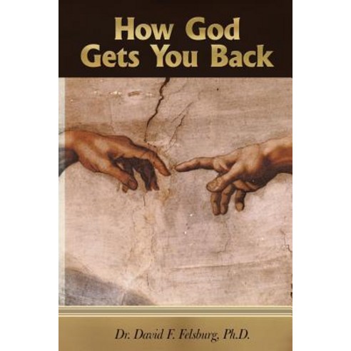 How God Gets You Back Paperback, Xulon Press