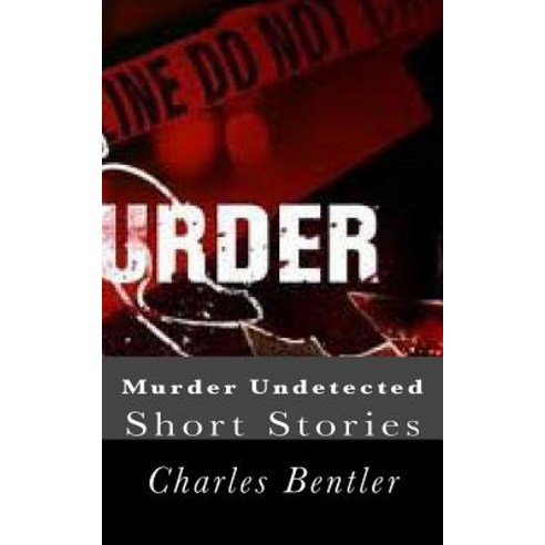 Murder Undetected Paperback, Createspace Independent Publishing Platform