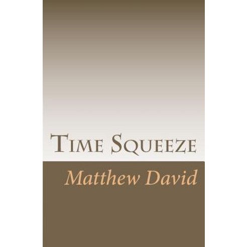 Time Squeeze Paperback, MDM Press - 가격 변동 추적 그래프 - 역대가