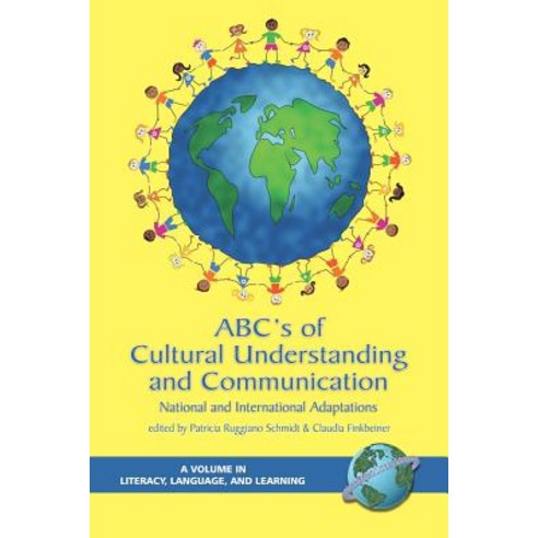 ABC''s of Cultural Understanding and Communication: National and International Adaptations (PB) Paperback, Information Age Publishing