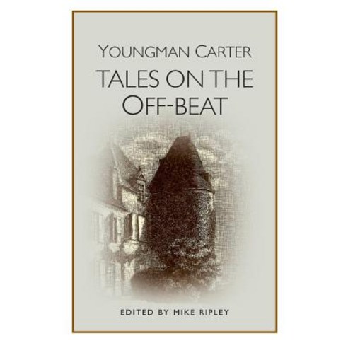 Tales on the Off-Beat Paperback, Ostara Publishing