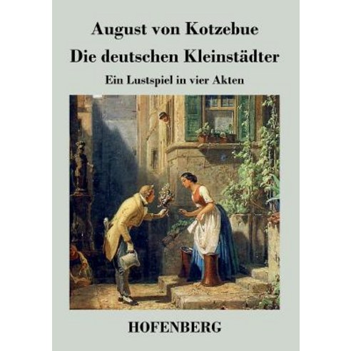 Die Deutschen Kleinstadter Paperback, Hofenberg