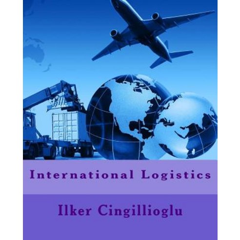 International Logistics Paperback, Createspace
