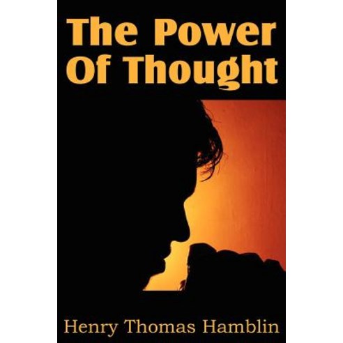The Power of Thought Paperback, Bottom of the Hill Publishing