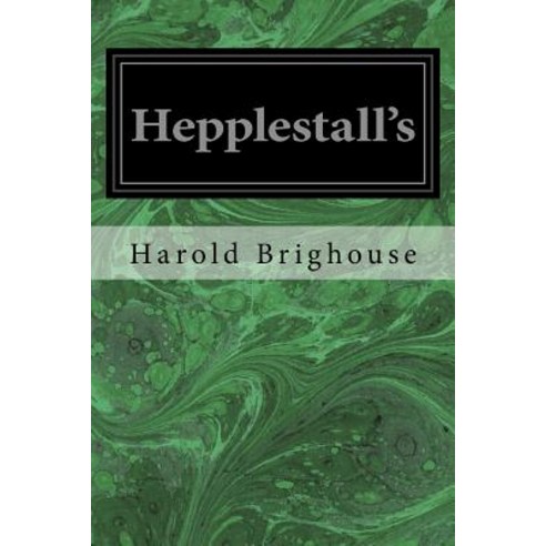 Hepplestall''s Paperback, Createspace Independent Publishing Platform