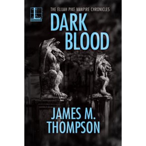 Dark Blood Paperback, Kensington Publishing Corporation