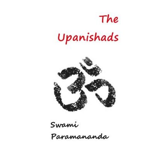 The Upanishads Hardcover, Ancient Wisdom Publications