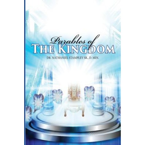 Parables of the Kingdom Paperback, Spiritscribe Publishing