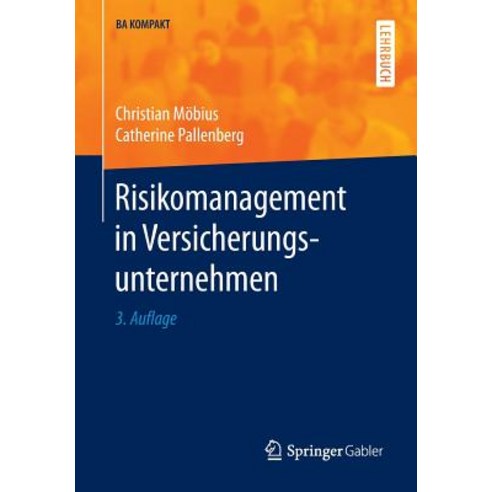 Risikomanagement in Versicherungsunternehmen Paperback, Springer Gabler