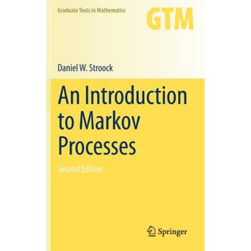 An Introduction to Markov Processes Hardcover, Springer