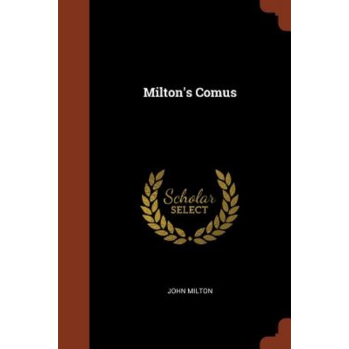 Milton''s Comus Paperback, Pinnacle Press