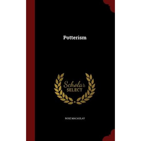 Potterism Hardcover, Andesite Press