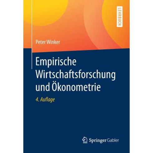 Empirische Wirtschaftsforschung Und Okonometrie Paperback, Springer Gabler