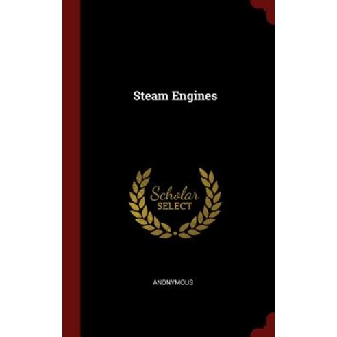 Steam Engines Hardcover, Andesite Press