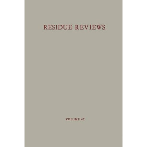 Residue Reviews: Residues of Pesticides and Other Contaminants in the Total Environment Paperback, Springer