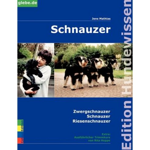 Schnauzer Paperback, Books on Demand
