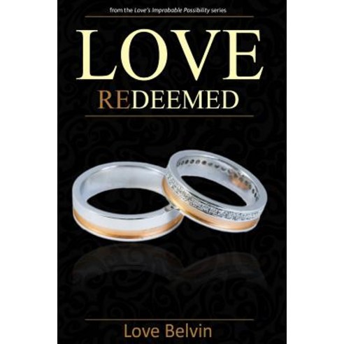 Love Redeemed Paperback, Createspace Independent Publishing Platform