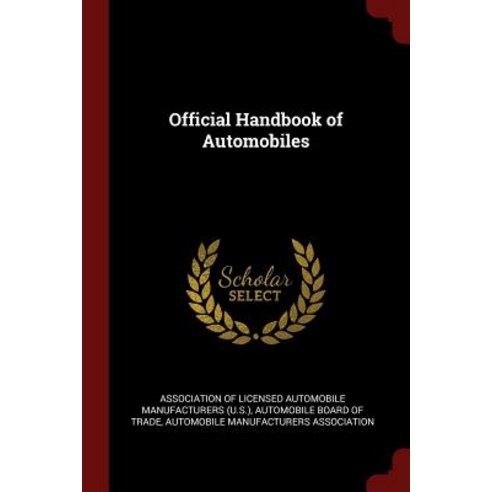 Official Handbook of Automobiles Paperback, Andesite Press