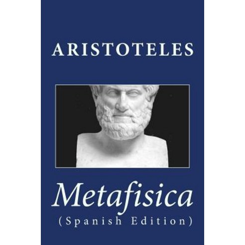 Metafisica (Spanish Edition) Paperback, Createspace Independent Publishing Platform