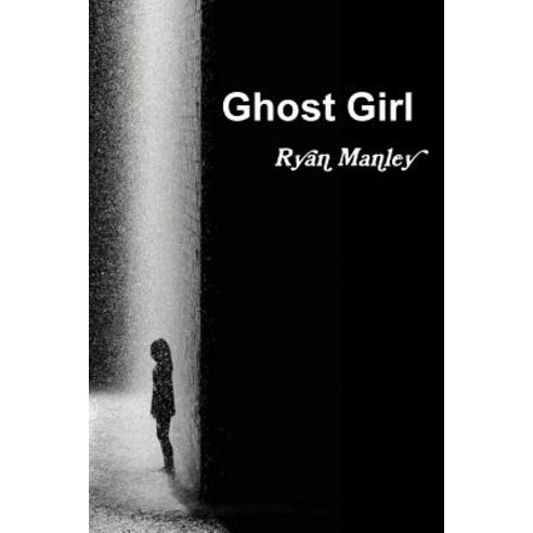 Ghost Girl Paperback, Lulu.com