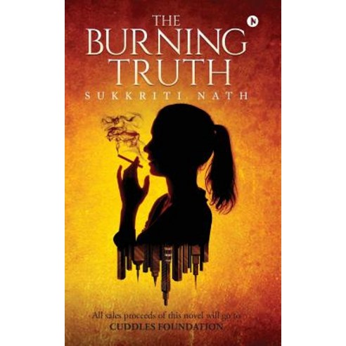 The Burning Truth Paperback, Notion Press, Inc.