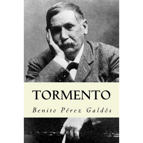 Tormento (Spanish Edition) Paperback, Createspace Independent Publishing Platform