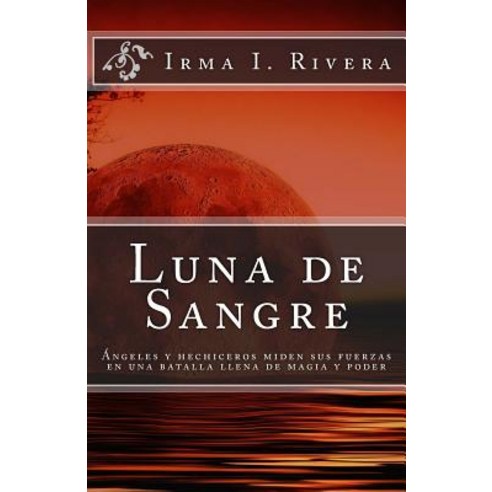 Luna de Sangre Paperback, Createspace Independent Publishing Platform