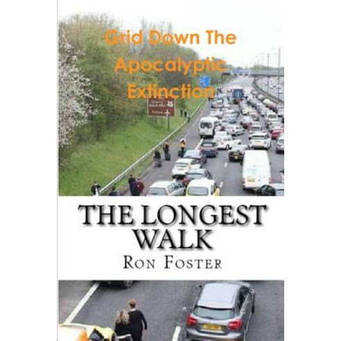 The Longest Walk Paperback, Lulu.com