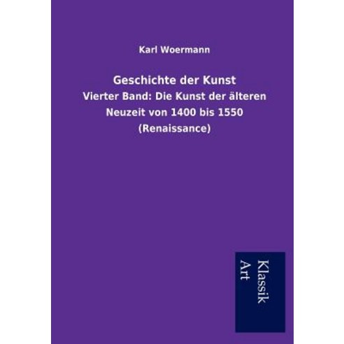 Geschichte Der Kunst Paperback, Salzwasser-Verlag Gmbh