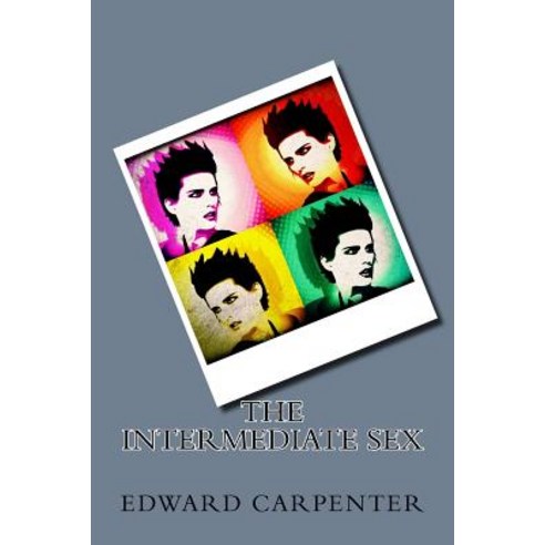 The Intermediate Sex Paperback, Createspace Independent Publishing Platform