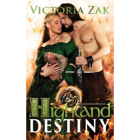 Highland Destiny Paperback, Victoria Zak Author