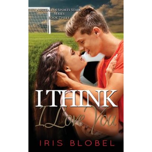 I Think I Love You Paperback, Limitless Publishing