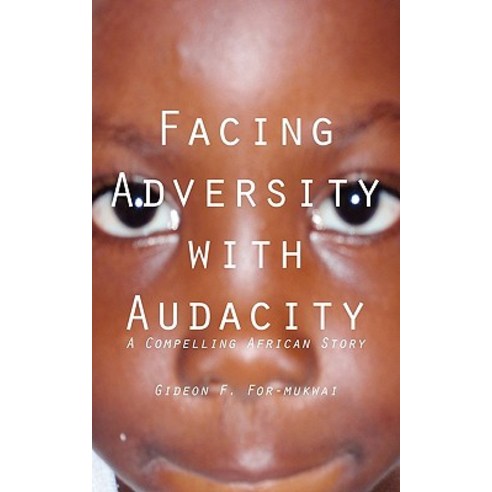 Facing Adversity with Audacity Paperback, Langaa RPCID