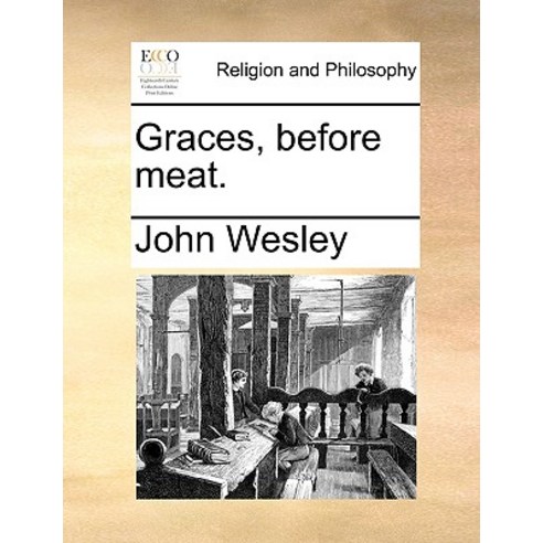 Graces Before Meat. Paperback, Gale Ecco, Print Editions