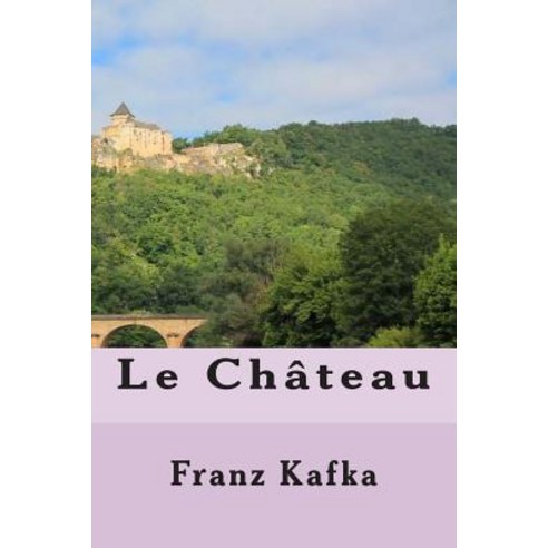Le Chateau Paperback, Createspace