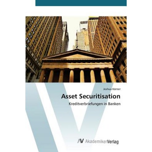 Asset Securitisation Paperback, AV Akademikerverlag