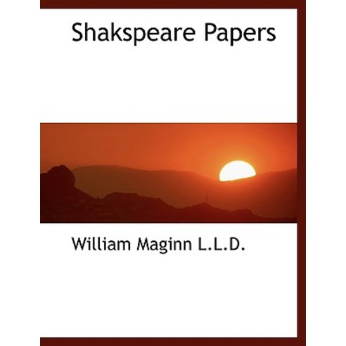 Shakspeare Papers Paperback, BiblioLife