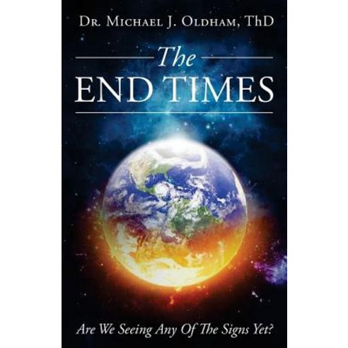The End Times Paperback, Yorkshire Publishing