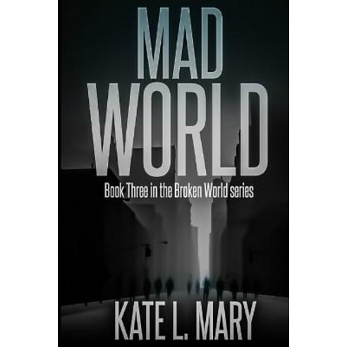 Mad World Paperback, Createspace Independent Publishing Platform