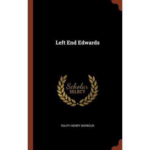 Left End Edwards Hardcover, Pinnacle Press