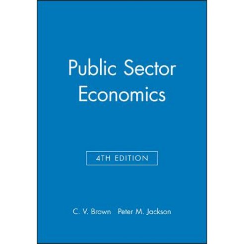 Public Sector Economics Paperback, Wiley-Blackwell