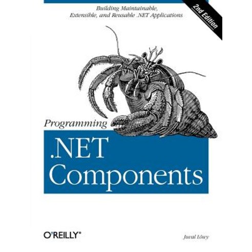 Programming .Net Components Paperback, O''Reilly Media