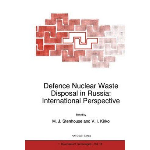 Defence Nuclear Waste Disposal in Russia: International Perspective Paperback, Springer