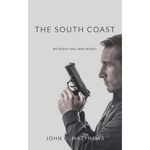 The South Coast Paperback, Bluebullseye LLC